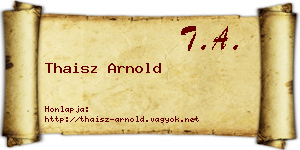 Thaisz Arnold névjegykártya